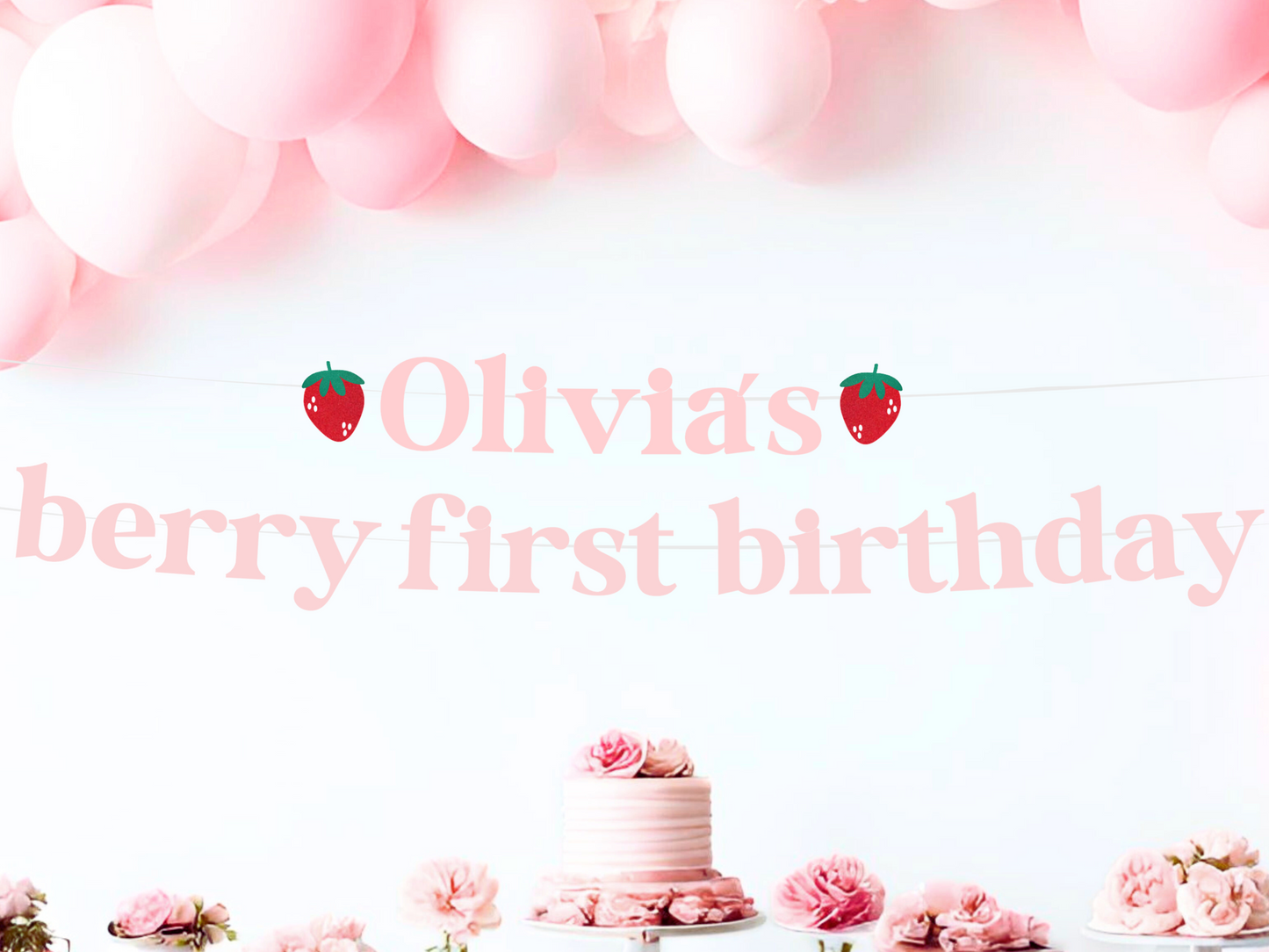 Personalized Berry 1st Birthday Banner - Strawberry First Birthday Theme
