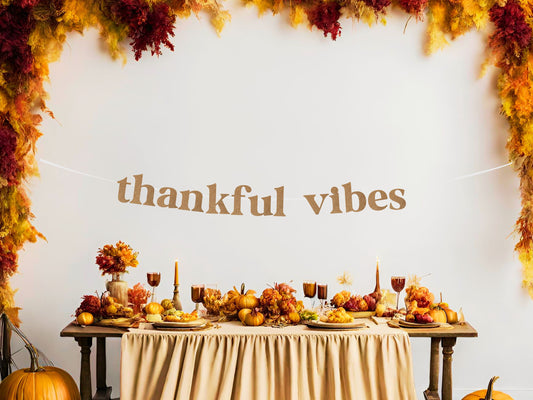Thankful Vibes Banner