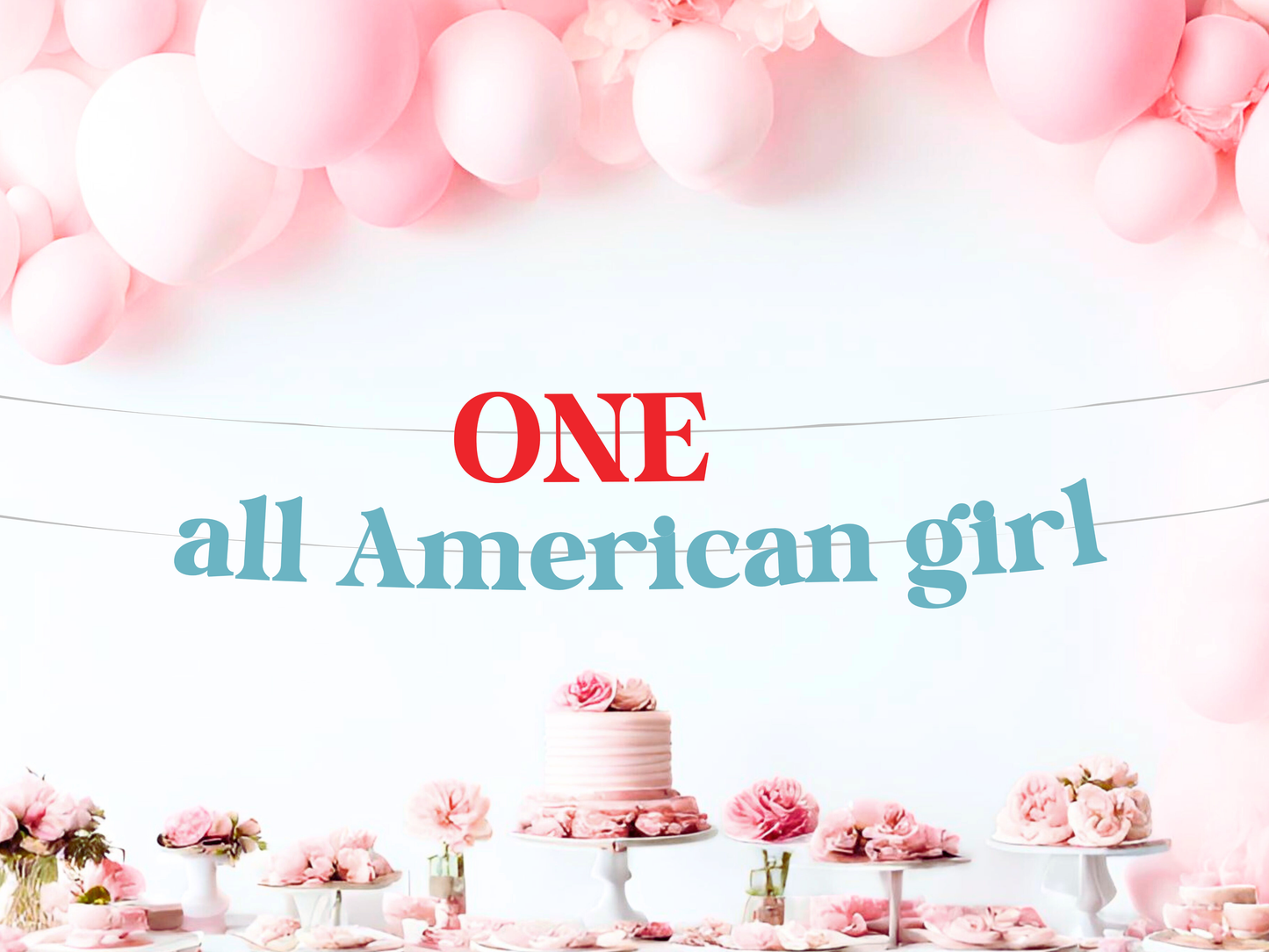 One All American Girl First Birthday Banner, Patriotic Party Decor