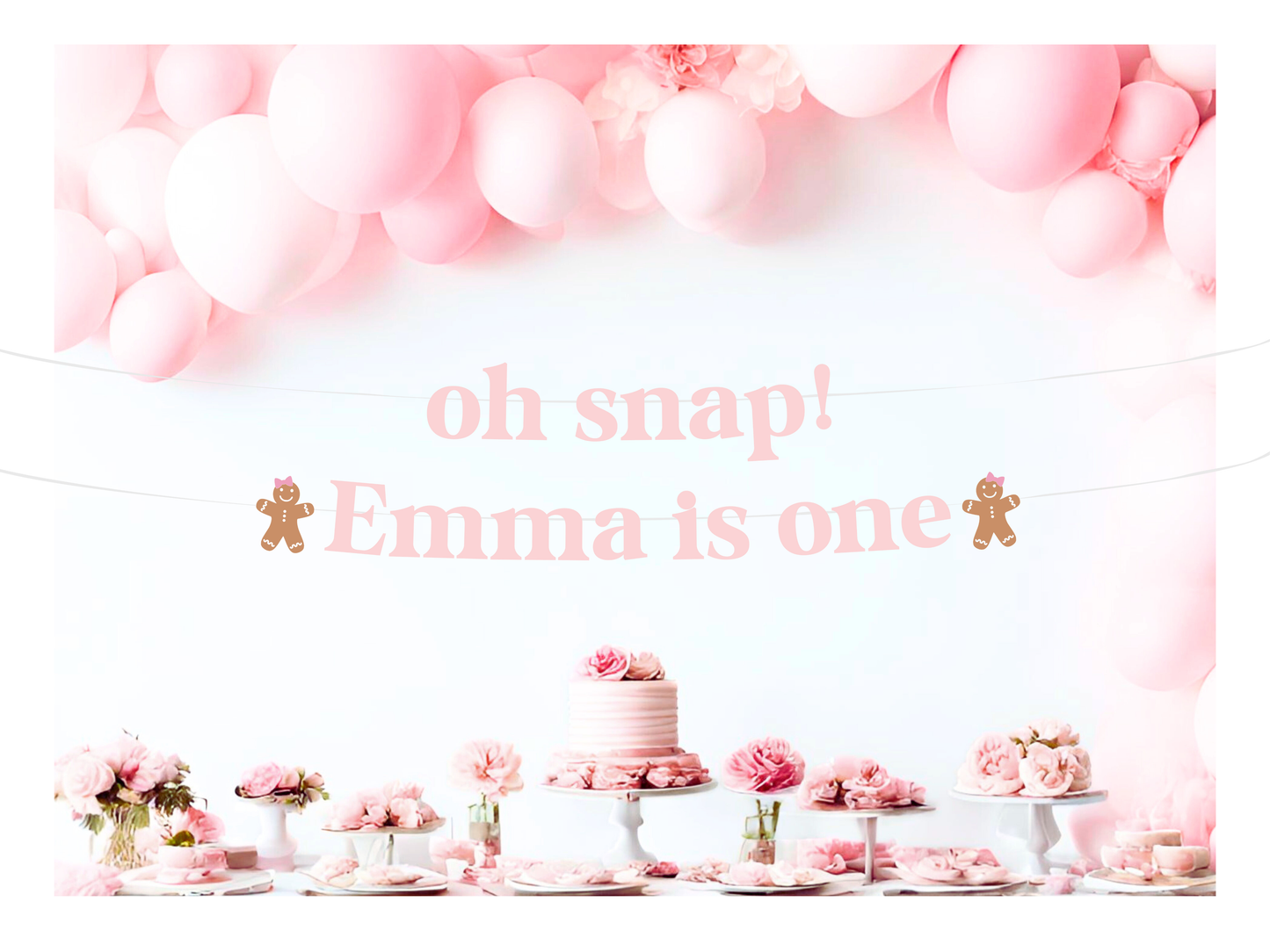 Pink Gingerbread Oh Snap First Birthday Decorations | ANY AGE | Personalized Christmas 1st Birthday Banner