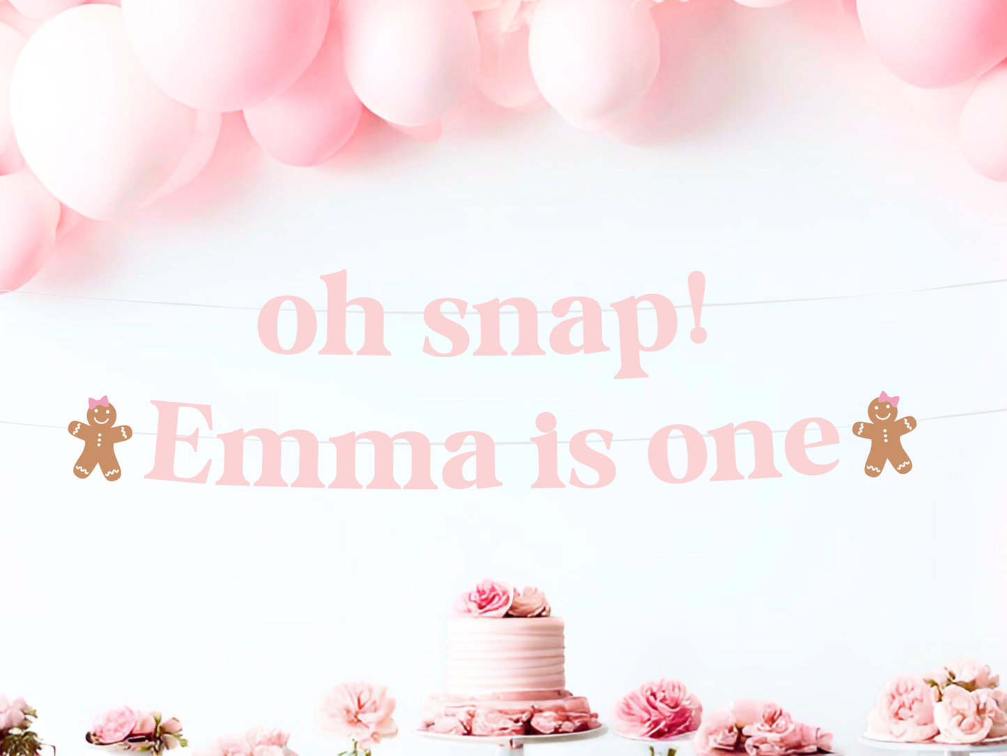 Christmas Girl Gingerbread Banner, Oh Snap Themed Birthday