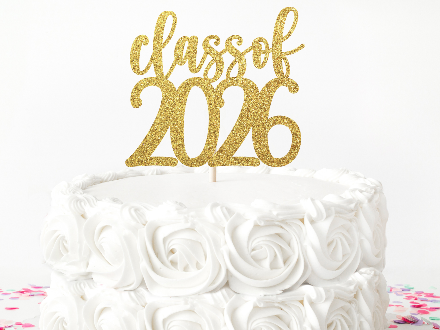 Class of 2026 Cake Topper