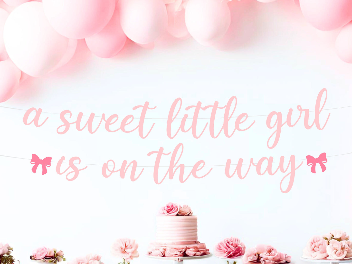 A Sweet Little Girl Baby Shower Banner