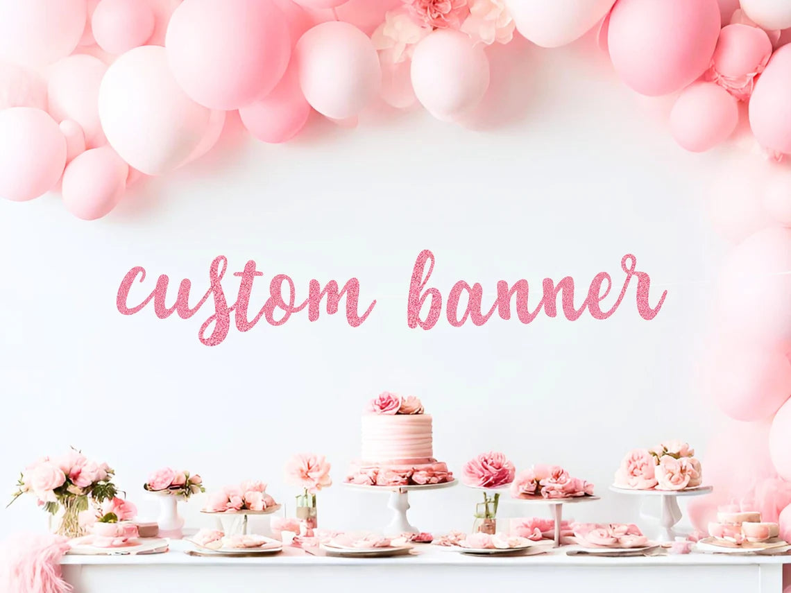 Custom Banner, Personalized Banner, Party Decor